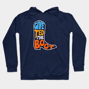 Give Ted the Boot! // Election 2024 // Texas Senator Hoodie